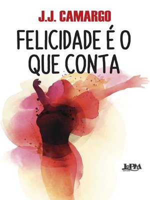 cover image of Felicidade é o que conta